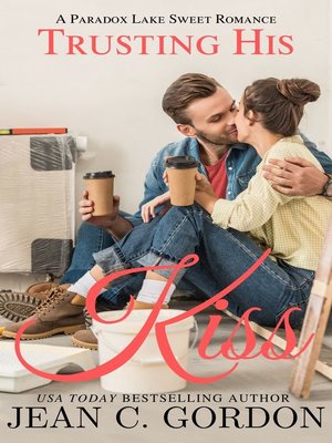 cover image of Trusting His Kiss